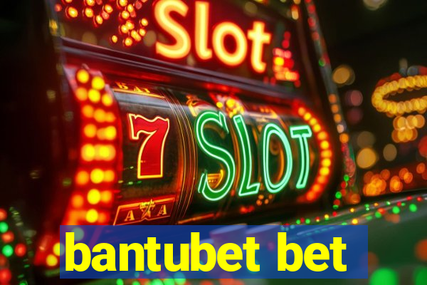 bantubet bet